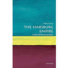 The Habsburg Empire: A Very Short Introduction