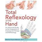 Total Reflexology Of The Hand