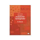 Prøvesæt I Matematikfærdigheder, 8.kl. Hilmar Pedersen Språk: Dans