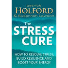 The Stress Cure