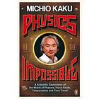 Physics Of The Impossible