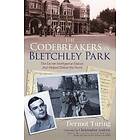 The Codebreakers Of Bletchley Park