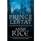 Prince Lestat And The Realms Of Atlantis