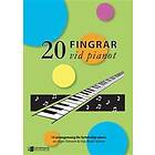 20 Fingrar Vid Pianot