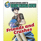 Friends And Crushes