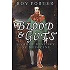 Blood And Guts