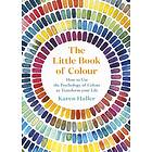 The Little Book Of Colour