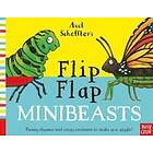 Axel Scheffler's Flip Flap Minibeasts