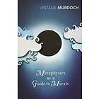 Metaphysics As A Guide To Morals