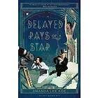 Delayed Rays Of A Star