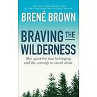 Braving The Wilderness