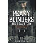 Peaky Blinders The Real Story Of Birmingham's Most Notorious Gangs