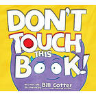 Don't Touch This Book!