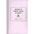 Mom’s One Line A Day: A Five-Year Memory Book