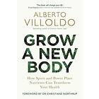 Grow A New Body