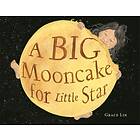 A Big Mooncake For Little Star