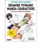 The Manga Artist's Handbook: Drawing Dynamic Manga Characters