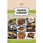Vegetarisk Vardagsmat: 10 Lattlagade Recept