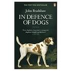 In Defence Of Dogs