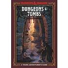 Dungeons And Tombs: Dungeons And Dragons