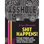 Shit Happens!
