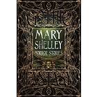 Mary Shelley Horror Stories