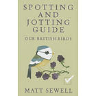 Spotting And Jotting Guide