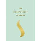 The Mindfulness Journal