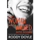 Woman Who Walked Into Doors