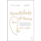 Mindfulness For Mums