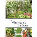 The Minimalist Gardener