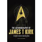 The Autobiography Of James T. Kirk