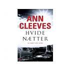 Hvide Nætter Ann Cleeves Språk: Danska