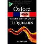 The Concise Oxford Dictionary Of Linguistics