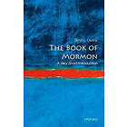 The Book Of Mormon: A Very Short Introduction