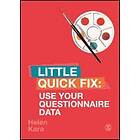 Use Your Questionnaire Data