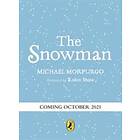 The Snowman: A Full-colour Retelling Of The Classic