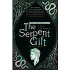 The Serpent Gift: Book 3