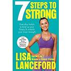 7 Steps To Strong
