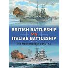 British Battleship Vs Italian Battleship