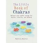 The Little Book Of Chakras