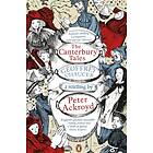 The Canterbury Tales: A Retelling By Peter Ackroyd