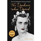 The Duchess Who Dared