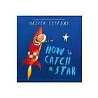 How To Catch A Star