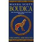 Boudica: Dreaming The Hound