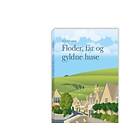 Floder, Får Og Gyldne Huse Mia Folkmann Språk: Danska