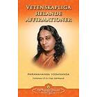 Vetenskapliga Helande Affirmationer Scientific Healing Affirmations