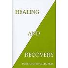 Healing And Recovery