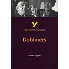 Dubliners: York Notes Advanced