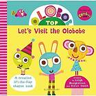 Olobob Top: Let's Visit The Olobobs